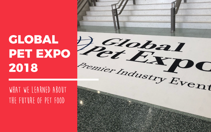 Global Pet Expo 2018 Review