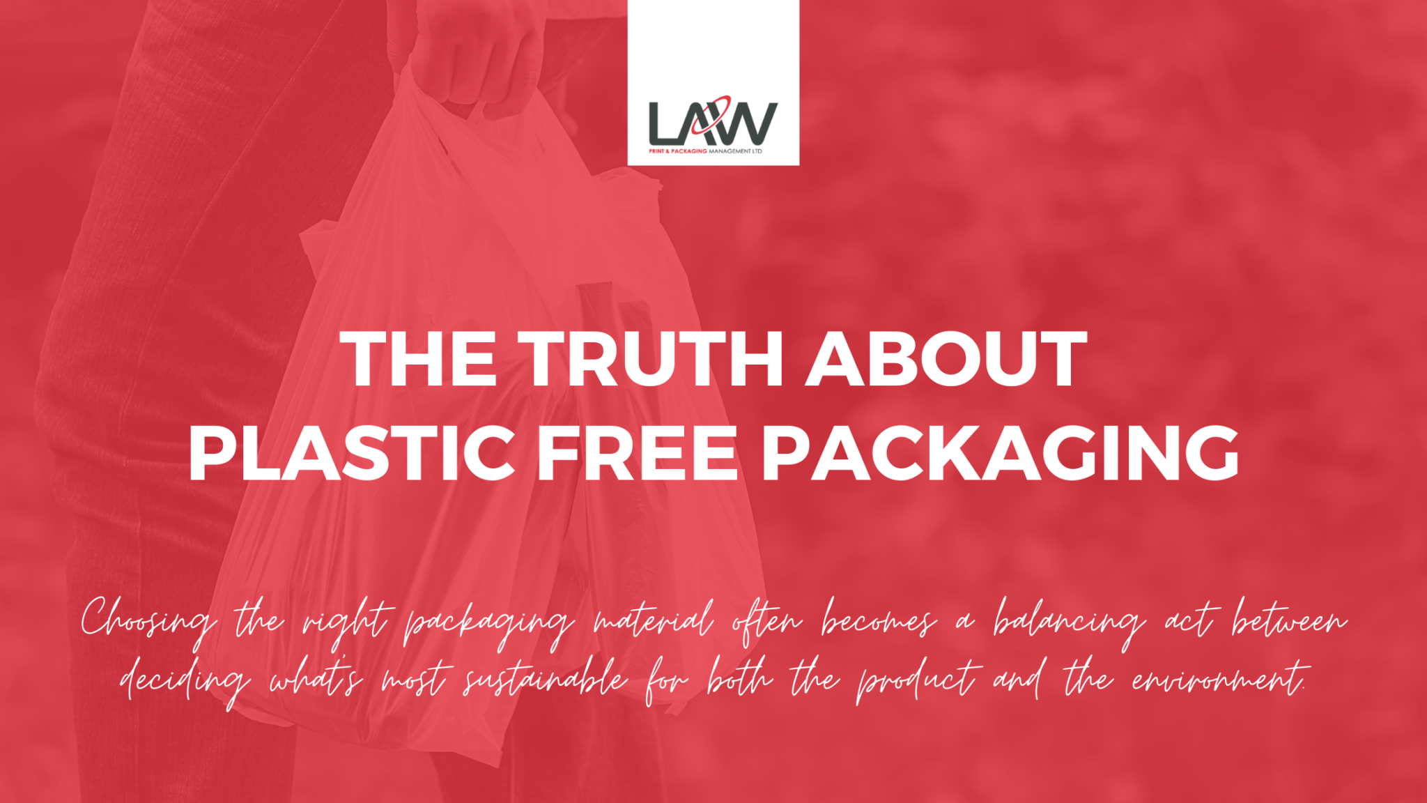 The Truth About PlasticFree Packaging Law Print Pack